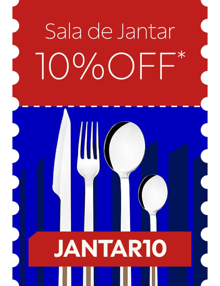 Cupom Sala de Jantar - JANTAR10